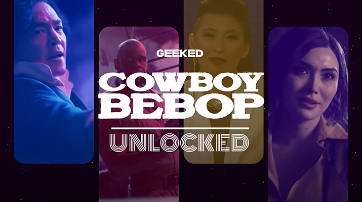 Media.monks/Netflix | Netflix Geeked – Inside Cowboy Bebop